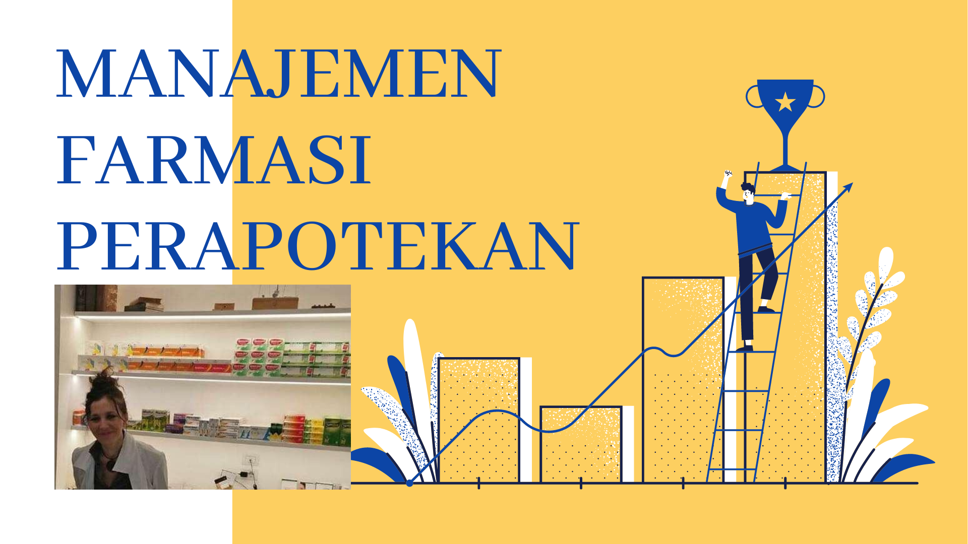 Manajemen Farmasi Perapotekan