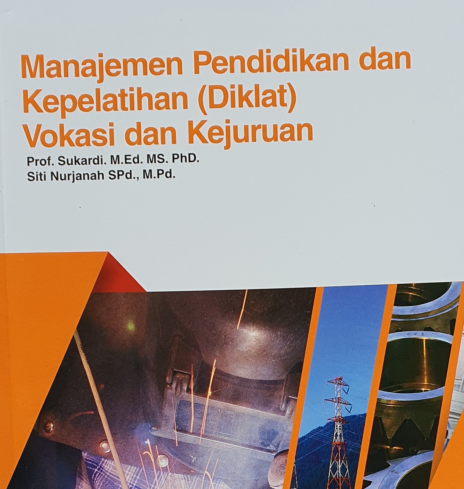 Organisasi dan Manajemen Pendidikan Teknologi dan Kejuruan